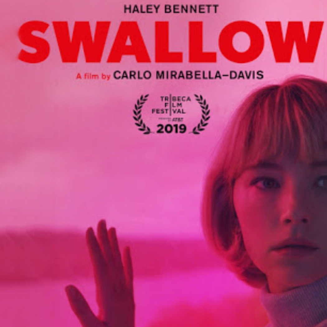 تقييم فيلم Swallow النوع رعب نفسي الممثل هالي بينيت